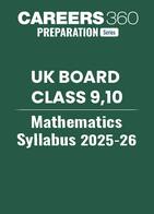 UK Board Class 9, 10 Mathematics Syllabus 2025-26