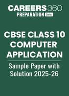 CBSE Class 10 Computer Application Sample Paper with Solution 2025-26
