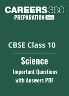CBSE Class 10 Science Important Questions with Answers PDF (2025-26)