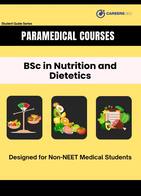 BSc in Nutrition and Dietetics: Course Details, Eligibility, Colleges & Career Scope