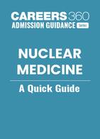 Nuclear Medicine – A Quick Guide