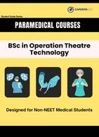 BSc in Operation Theatre Technology: Course Details, Colleges & Careers