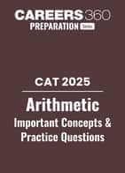CAT 2025 Arithmetic Important Concepts and Practice Questions