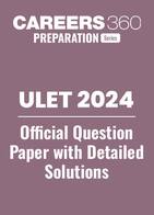 ULET 2024 official Question Paper With Detailed Solutions