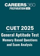 CUET 2025 General Aptitude Test Memory Based Questions and Exam Analysis