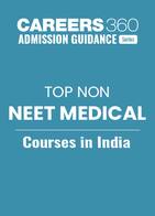 Top Non-NEET Medical Courses in India