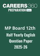MP Board Class 12 English Half Yearly Question Paper 2025