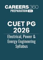 CUET PG 2026 Electrical, Power and Energy Engineering Syllabus