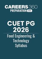 CUET PG 2026 Food Engineering and Technology Syllabus