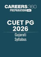 CUET PG 2026 Gujarati Syllabus