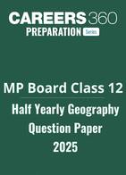 MP Board Class 12 Half Yearly Geography Question Paper 2025-26