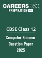 CBSE Class 12 Computer Science Question Paper 2025