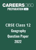 CBSE Class 12 Geography Question Paper 2022