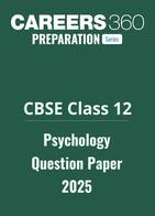 CBSE Class 12 Psychology Question Paper 2025