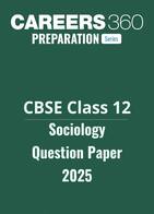 CBSE Class 12 Sciology Question Paper 2025