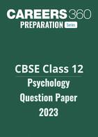 CBSE Class 12 Psychology Question Paper 2023