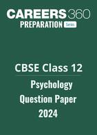 CBSE Class 12 Psychology Question Paper 2024