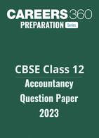 CBSE Class 12 Accountancy Question Paper 2023