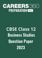 CBSE Class 12 Business Studies Question Paper 2023