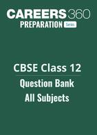 CBSE Class 12 Question Bank (All Subjects)
