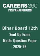 Bihar Board Class 12 Sent Up Exam Maths Question Paper 2025-26