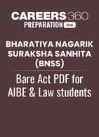 Bharatiya Nagarik Suraksha Sanhita (BNSS) Bare Act PDF for AIBE and Law students