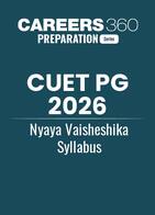 CUET PG 2026 Nyaya Vaisheshika  Syllabus
