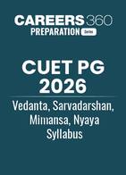 CUET PG 2026 Vedanta, Sarvadarshan, Mimansa, Nyaya Syllabus