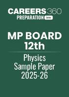 MP Board 12th Physics Sample Paper 2025-26