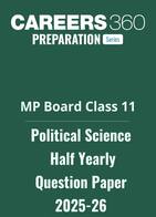 MP Board Class 11 Half Yearly Politicial Science Question Paper 2025-26