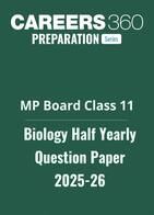 MP Board Class 11 Half  Yearly Biology  Question Paper 2025-26