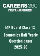 MP Board Class 12 Economics Half Yearly Question Paper 2025