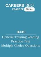 IELTS General Training Reading Practice Test- Multiple choice questions