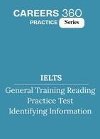 IELTS General Training Reading Practice Test- Identifying information