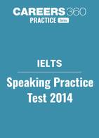 IELTS Speaking Practice Test 2014