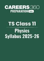 TS Class 11 Physics Syllabus 2025-26