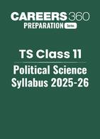 TS Class 11 Political Science Syllabus 2025-26
