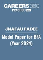 JNAFAU FADEE Model Papers for B.F.A