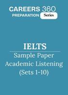 IELTS 2025 Sample Paper Academic Listening (Sets 1-10)