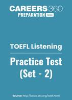 TOEFL Listening Practice Test - Set 2