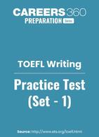 TOEFL Writing Practice Test - Set 1
