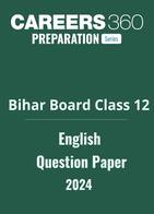 Bihar Board 12th English Question Paper 2024