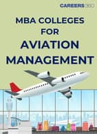 MBA Colleges in India for Aviation Management: Rankings, Fees, Placements, & Career Paths