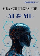 MBA Colleges for AI & ML in India: Rankings, Fees, Placements, & Career Options