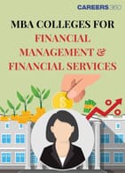 MBA Colleges for Financial Management & Services in India: Rankings, Fees, Placements, & Careers