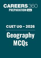 CUET UG 2026: Geography MCQs with Answers PDF