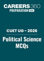 CUET UG 2026: Political Science MCQs with Answers PDF