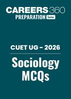 CUET UG 2026: Sociology MCQs with Answers PDF