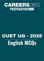 CUET UG 2026 : English MCQs with Answers PDF