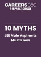 10 Myths JEE Aspirants Must Know